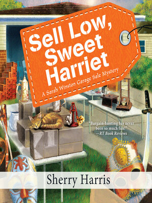 cover image of Sell Low, Sweet Harriet